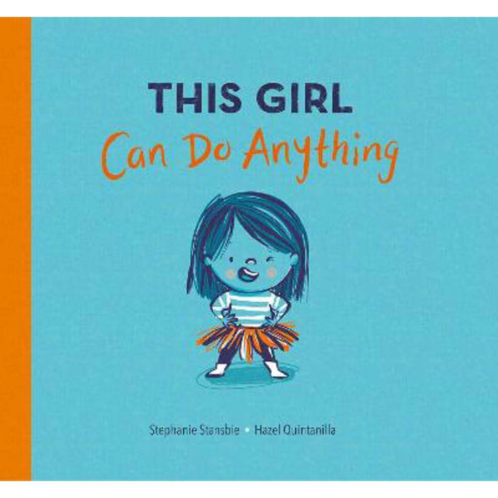 This Girl Can Do Anything (Paperback) - Stephanie Stansbie